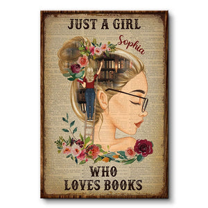 Just A Girl Who Loves Books Reading - Personalized Gift For Book Lovers - Personalized Custom Poster
