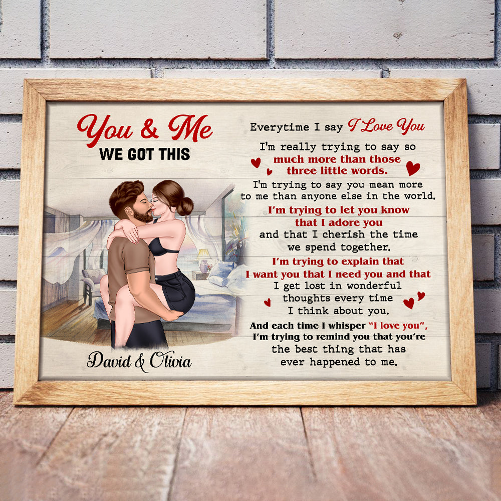You And Me, We Got This - Sexy Couple Poster, Personalized Poster