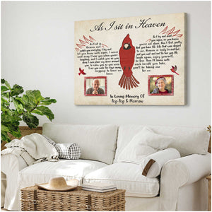 Personalized Cardinal Sympathy Gift Memorial Poster For Loved Ones As I Sit In Heaven