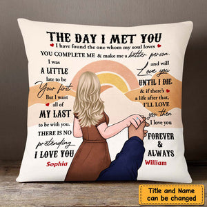 Couple The Day I Met You Pillow