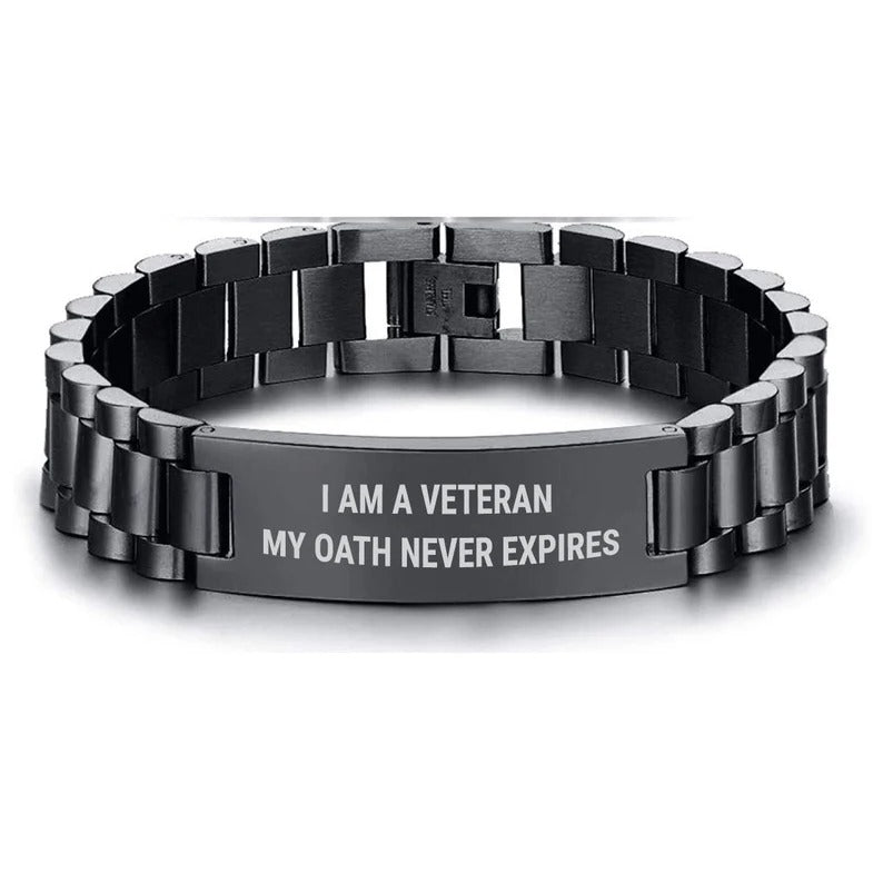 Veterans Bracelet - I Am A Veteran My Oath Never Expires