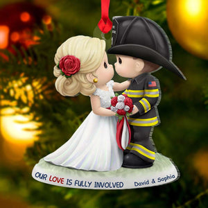 Our Love Is Fully Involved Firefighter Acrylic Custom Shape Ornament