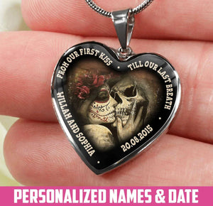 From Our First Kiss Till Our Last Breath Skull Couple Heart Necklace Perfect Gift For Her, Him