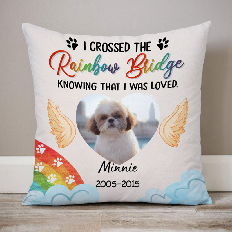 I Crossed The Rainbow Bridge, Memorial Gifts, Personalized Pillowcases, Custom Gift for Pet Lovers