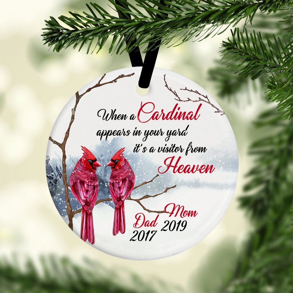 When A Cardinal Appears In Your Yard, It's A Visitor From Heaven Memorial Cardinal Decorative Christmas Circle Ornament 2 Sided